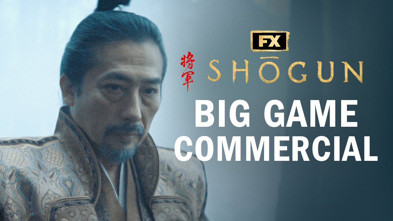 Shōgun - Big Game Commercial | Hiroyuki Sanada, Cosmo Jarvis, Anna Sawai | FX