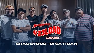 Download lagu #23LOADCONCERT | SHAGGYDOG - DI SAYIDAN feat. WOK THE ROCK [LIVE ACOUSTIC] mp3