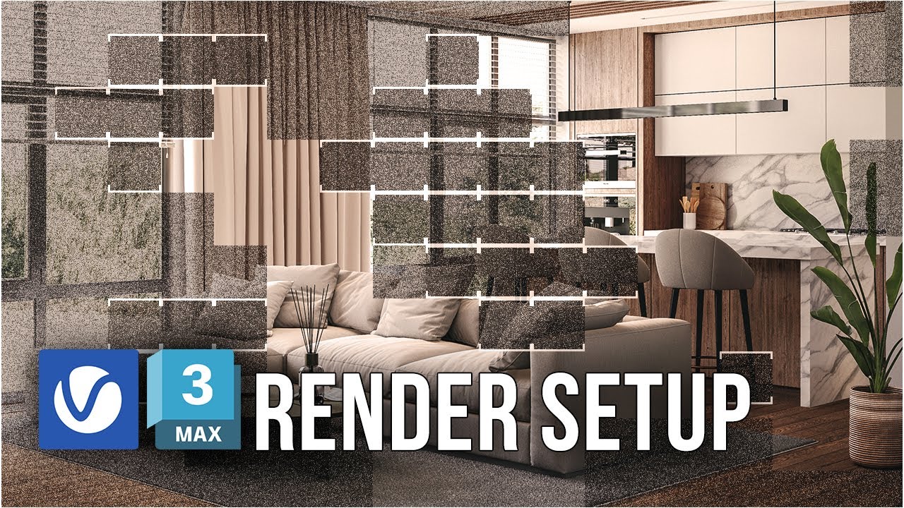 V-Ray Render Setup for Interior Rendering in 3Ds Max | Fast & Easy!