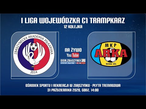 I LIGA WOJEWÓDZKA C1 TRAMPKARZ: ZAP Zbąszynek - ARKA I Nowa Sól 31.10.2020