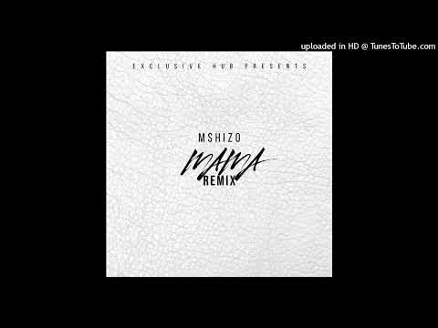 Mshizo - Mama remix