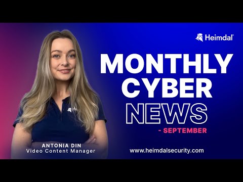 Top Cyber News in September 2024 | Episode 11