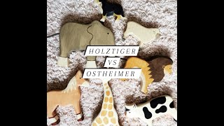 Holztiger vs Ostheimer | Collection and comparison