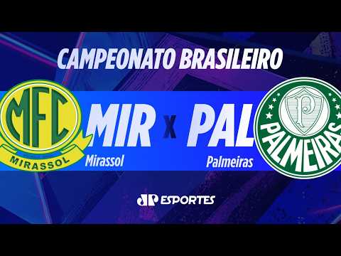 Mirassol x Palmeiras – 30/08/26 – Brasileirão