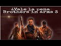 Vale La Pena Brothers In Arms 3 En 2021