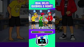 Quem dos Rosa quebrou o robô? #quiz #adivinhe #botquiz #shorts