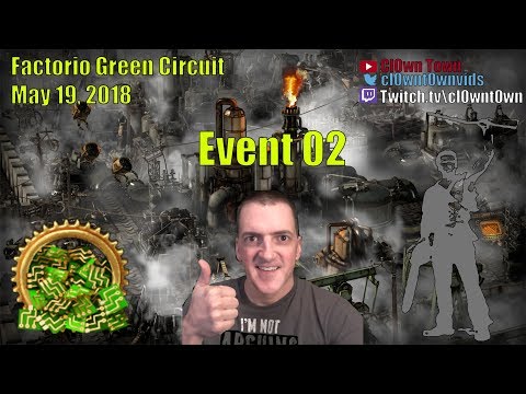 Factorio Shoutcast (Full) - PVP Green Circuit 02 - 2018-May-19