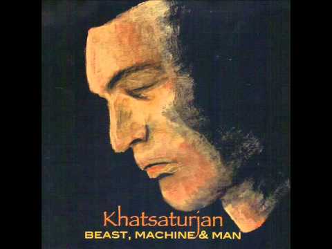 Khatsaturjan - Suite Phobia Utopia (Beast, Machine and Man, 2015)