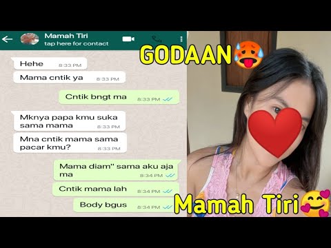 Chat Story Wa || Godaan Punya Mama Tiri