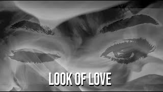 ABC - The Look Of Love  [Lyrics]