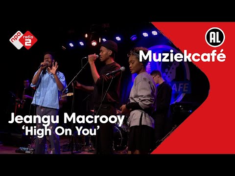 Jeangu Macrooy - High On You | NPO Radio 2