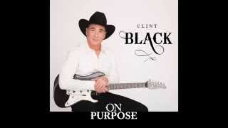Clint Black - "Doing It Now For Love" - On Purpose