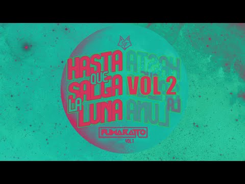 SET - 2  Hasta que salga la luna - VOL. 2 -MIXTAPE ( 20.10.15) BY FUMARATTO FERROSO (THEO)