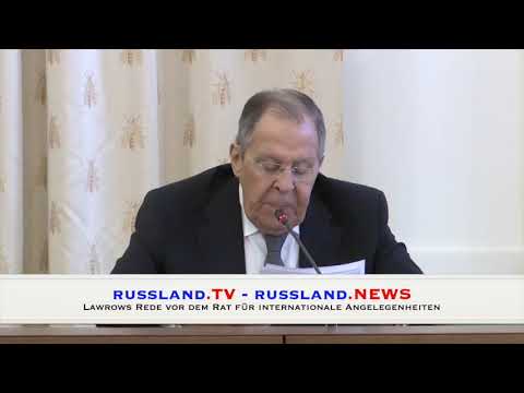 Lawrows Rede vor dem Rat für internationale Angelegenheiten