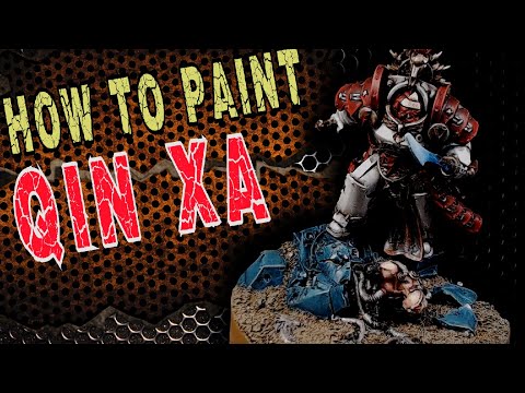 How To Paint Qin Xa Master Of Keshig