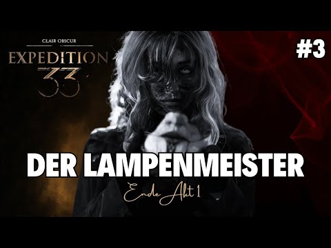 Clair Obscur: Expedition 33 | Akt 1 Finale 🔥 | Boss Lampenmeister  | Experte | Gameplay Deutsch