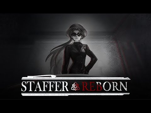 Trailer de Staffer Reborn