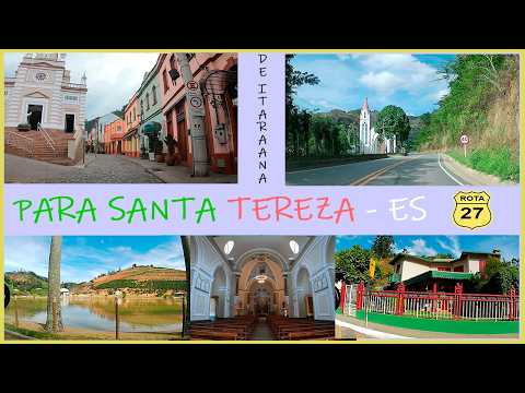 Vídeo 24 -  De Itarana até Santa Terreza