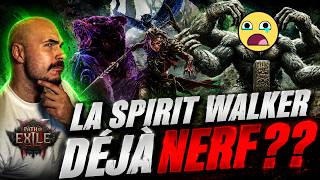 LA SPIRIT WALKER DÉJÀ NERF ?? | Analyse du nouveau showcase PoE 2