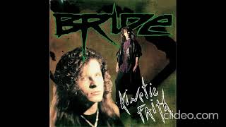 Bride - Kiss the Train (Christian metal)