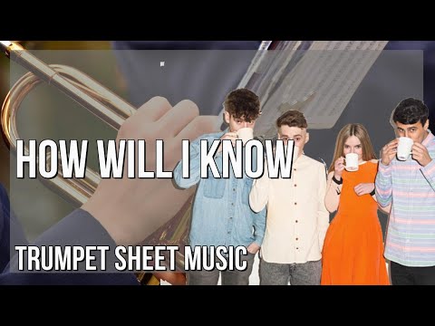 Trumpet Sheet Music: How to play How Will I Know by Whitney Houston & Clean Bandit