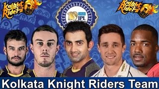 Kolkata Knight Riders Team Full Squad : VIVO IPL 2017