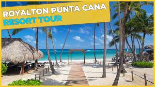 Royalton Punta Cana : All-Ages All Inclusive - Resort Tour 4K