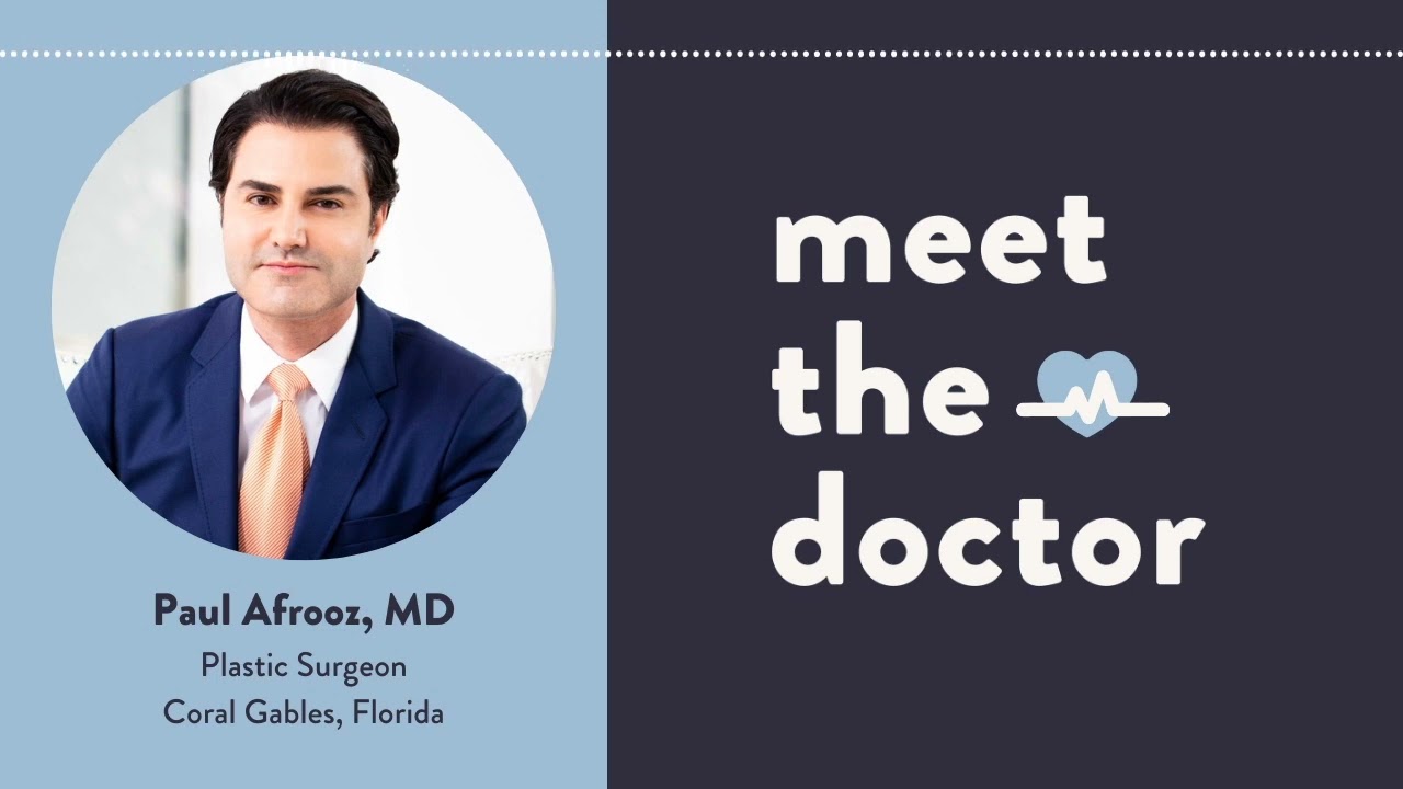 Paul Afrooz, MD - Plastic Surgeon in Coral Gables, Florida
