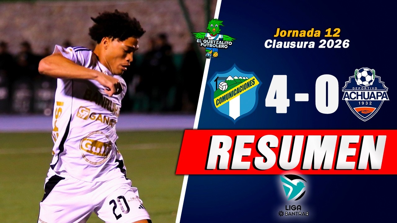 Comunicaciones vs Deportivo Achuapa Highlights