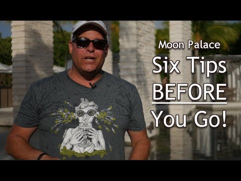 6 Tips BEFORE You Visit Moon Palace Cancun