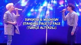 Sungkyu&amp;Woohyun (INFINITE)- Between Me &amp; You (Standing Face to Face) Türkçe Altyazılı