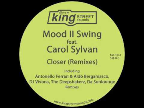 Mood II Swing feat  Carol Sylvan - Closer (The Deepshakerz Extended Rework) (2017)