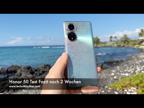 Honor 50 Test Fazit nach 2 Wochen