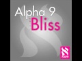 Alpha 9 - Bliss (Original Mix) 