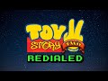 Toy Story 2 Redialed