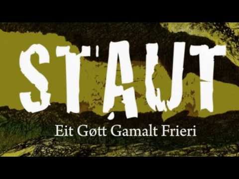 Staut - Eit gøtt gamalt frieri (2013)