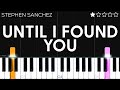 Stephen Sanchez - Until I Found You | EASY Piano Tutorial