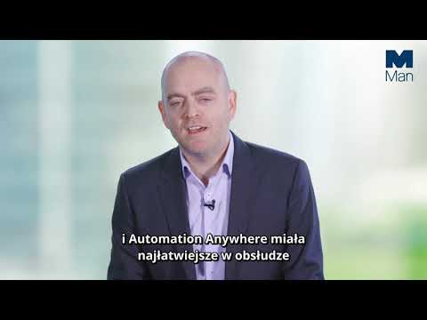 Jak Man Group wykorzystuje RPA Automation Anywhere do eliminacji procesów ręcznych