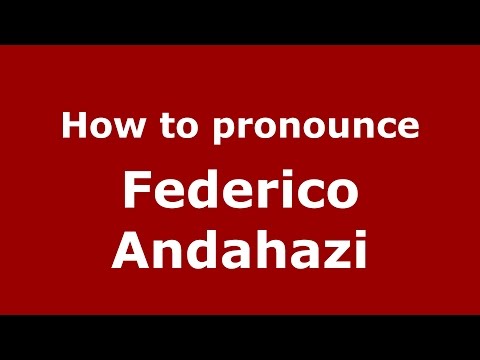 How to pronounce Federico Andahazi (Spanish/Argentina) - PronounceNames.com