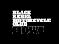 Black Rebel Motorcycle Club - Weight Of The World
