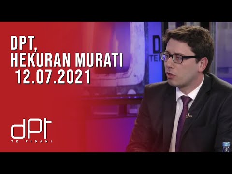 DPT, Hekuran Murati - 12.07.2021 | T7