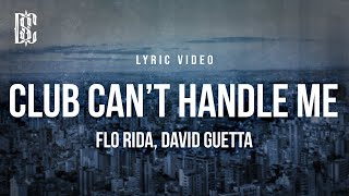 Flo Rida feat. David Guetta - Club Can’t Handle Me | Lyrics video thumbnail