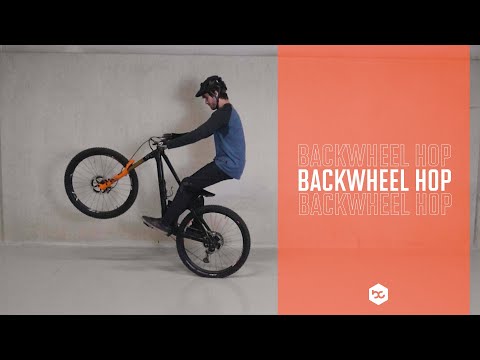 How To: Backwheel Hop | 5 Steps to Jumping on the Back Wheel