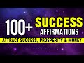 LISTEN EVERYDAY | Non-Stop Success Affirmations To Attract Success, Prosperity, Money | Manifest