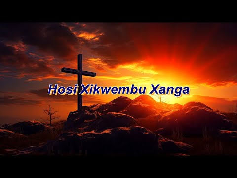 HOSI XIKWEMBU XANGA MHAMBA YANGA Letra official