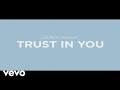 Lauren Daigle - Trust In You (Lyric Video)