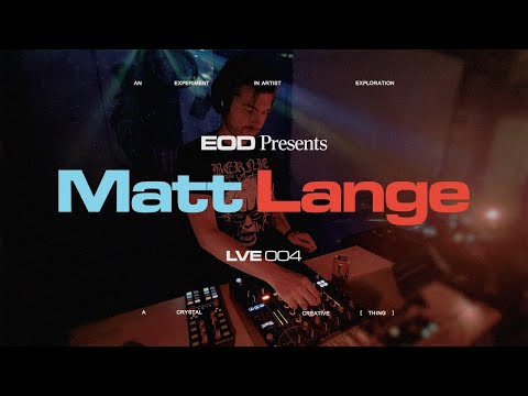 Matt Lange - DJ Set at The Pickle Factory /// EOD - LVE004