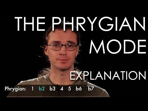 12. The Phrygian Mode - Explanation