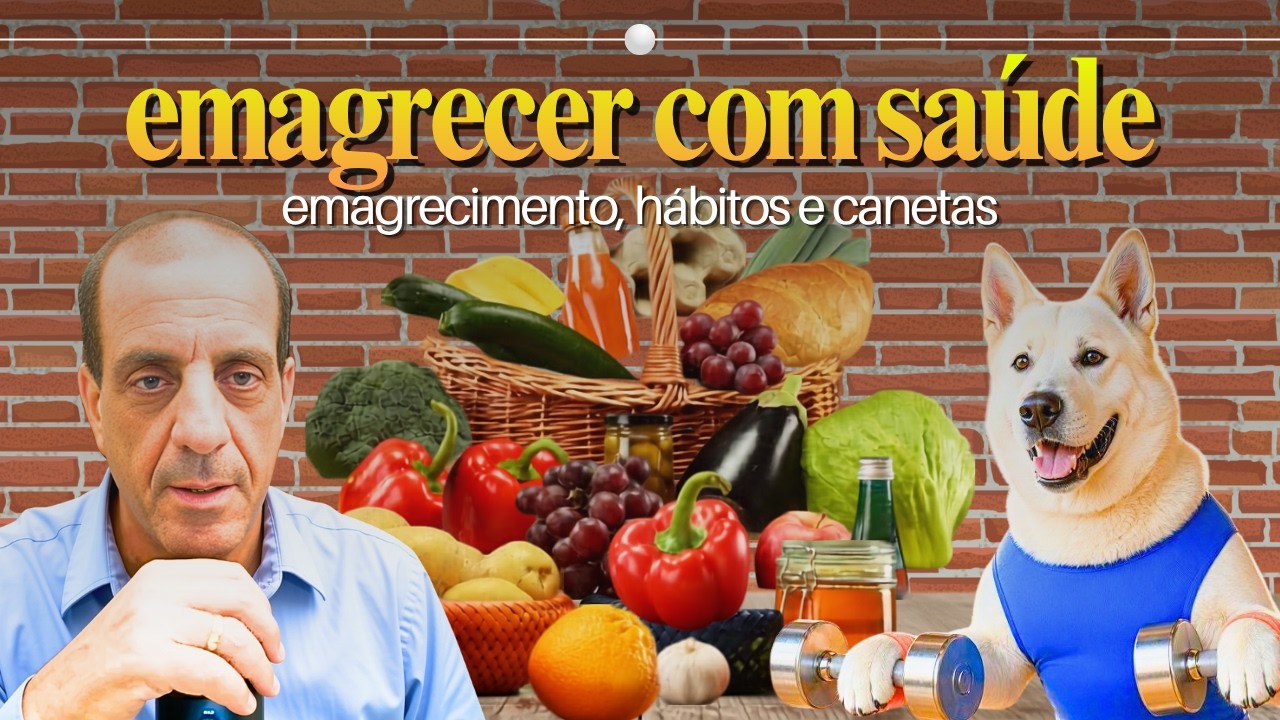 EMAGRECER COM SAÚDE - Emagrecimento, Hábitos e Canetas - Live do Bastter