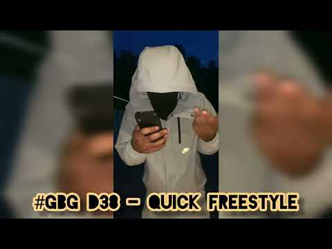 #GBG D38 - Quick Freestyle